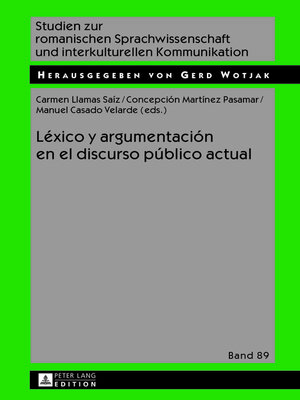 cover image of Léxico y argumentación en el discurso público actual